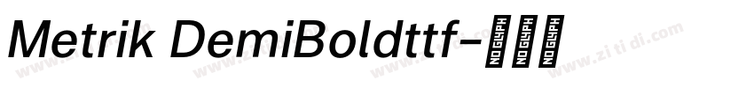 Metrik DemiBoldttf字体转换